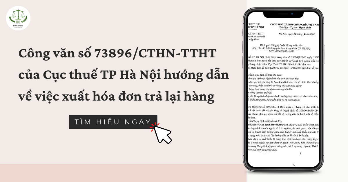 Công văn số 73896/CTHN-TTHT của Cục thuế TP Hà Nội hướng dẫn về việc xuất hóa đơn trả lại hàng